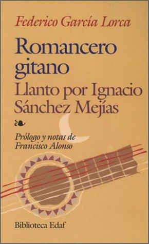 Romancero Gitano. Llanto Por Ignacio SM [Paperback] García Lorca, Federico