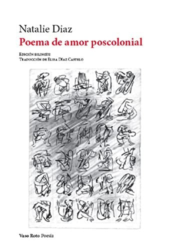 Poema de amor poscolonial [Paperback] Diaz, Natalie