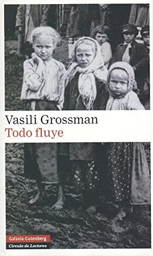 Todo fluye [Hardcover] Grossman, Vasili