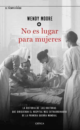 No es lugar para mujeres [Paperback] Wendy Moore