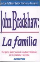 FAMILIA, LA [Paperback] Bradshaw, John