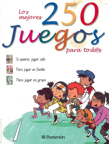 Los mejores 250 juegos para todos [Hardcover] Varios Autores