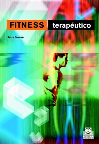 Fitness terapéutico. (Bicolor) [Paperback] Freese, Jens