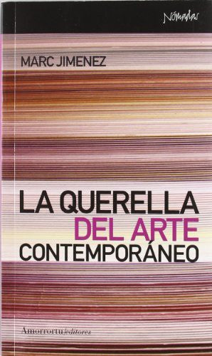 La Querella del Arte Contemporaneo Jimenez, Marc