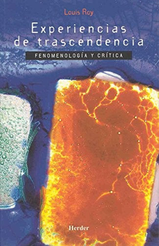 Experiencias de trascendencia [Paperback] Roy, Louis