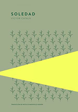 Soledad [Hardcover] Catalá, Víctor (Albert, Caterina)
