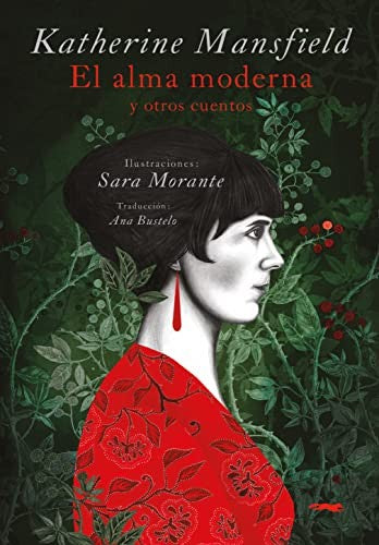 El alma moderna y otros cuentos [Hardcover] Mansfield, Katherine