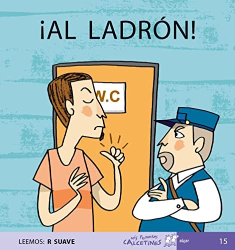 ÍAl Ladrón! - Mayúscula (MIS PRIMEROS CALCETINES)