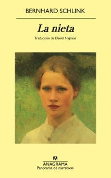 Nieta, La [Paperback] Schlink, Bernhard