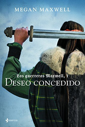 Guerreras 1. Deseo concedido [Paperback] Maxwell, Megan