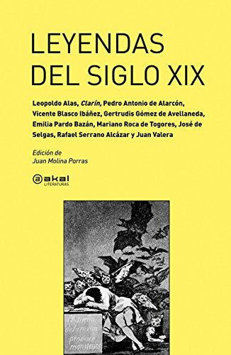 Leyendas del siglo XIX [Paperback] Varios Autores