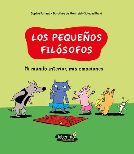 Mi mundo interior, mis emociones: 3 (Los pequeños filósofos) [Paperback] Furlaud, Sophie