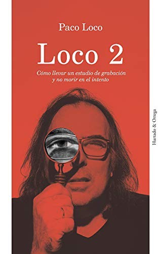 Loco 2 [Paperback] Loco, Paco [Paperback] Loco, Paco