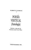 Poesia vertical: Antologia (Coleccion Visor poesia) (Spanish Edition) [Paperback] Juarroz, Roberto