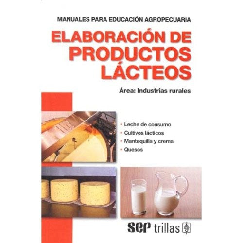 Elaboracion De Productos Lacteos [Paperback] Mario R. Meyer and TRILLAS, EDITORIAL