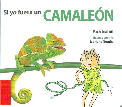 Si yo fuera un camaleón (Spanish Edition) [Board book] Ana Galan