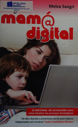Soy Mama Digital [Paperback]