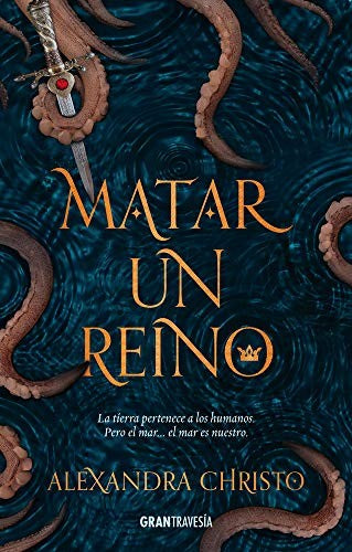 Matar un reino [Paperback] Christo, Alexandra