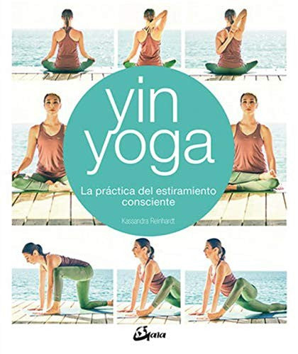 Yin Yoga [Paperback] Reinhardt, Kassandra