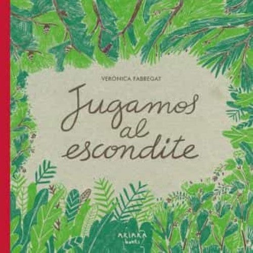 Jugamos al escondite [Hardcover] Fabregat, Verónica
