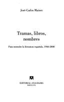 Tramas, Libros, Nombre: Para Entender La [Hardcover] Mainer, Carlos