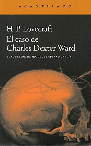 El caso de Charles Dexter Ward [Paperback] H.P. Lovecraft