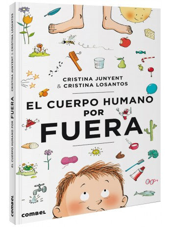 El cuerpo humano por fuera: 2 [Hardcover] Junyent, Maria Cristina and Losantos, Cristina