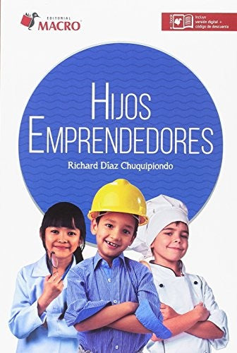 Hijos Emprendedores [Paperback] Díaz, Richard