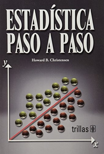 Estadistica Paso A Paso [Paperback] Howard B. Christensen and TRILLAS, EDITORIAL
