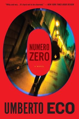Numero Zero [Paperback] Eco, Umberto and Dixon, Richard