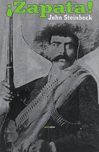 Zapata! [Paperback] Steinbeck, John and ~