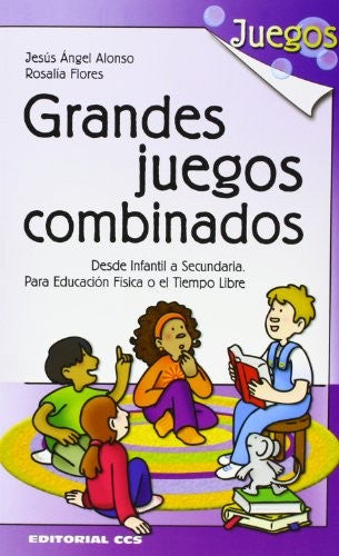Grandes juegos combinados [Paperback] Alonso Alonso, Jesús Ángel and Flores Reguilón, Rosalía