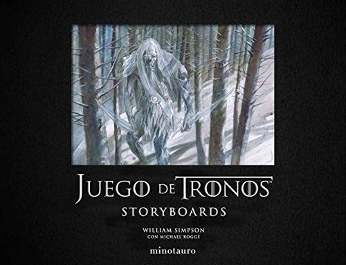 Juego de Tronos. Storyboards [Hardcover] Michael Kogge