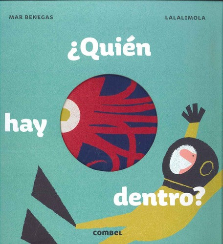 ¿Quién hay dentro? / Who is inside?;La Cereza;La Cereza;La Cereza [Hardcover] Benegas, Mar