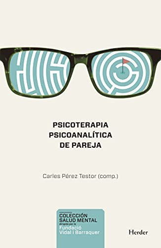 Psicoterapia Psicoanalitica de Pareja [Paperback] Perez Testor, Carles