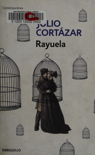 Rayuela [Paperback] Cortázar, Julio