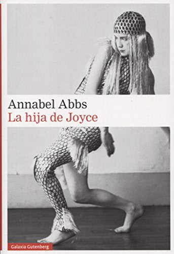 La hija de Joyce [Paperback] Abbs, Annabel