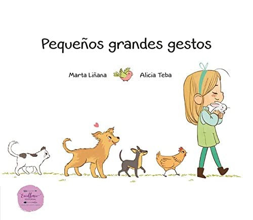 pequenos grandes gestos linana penades martaEd. 2022 [Hardcover]