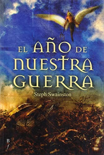 El año de nuestra guerra [Paperback] Swainston, Steph