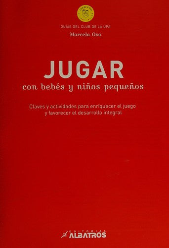 Jugar Con Bebes Y Niños Pequeños [Paperback]