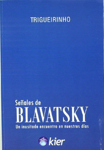 Senales de Blavatsky / Signs of Blavatsky [Paperback] Krauss, Rosalind