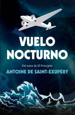 Vuelo Nocturno [Paperback] Antoine de Saint-Exupéry