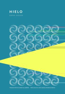 Hielo [Hardcover] Kavan, Anna (Woods, Helen Emily)