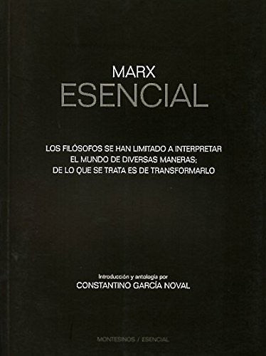 Marx esencial [Paperback] Garcia Noval, Constantino