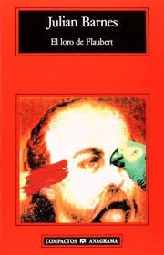 El loro de Flaubert [Mass Market Paperback] Barnes, Julian