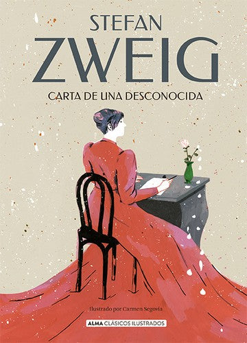 Carta de Una Desconocida [Hardcover] Zweig, Stefan; Hernández Rodilla, Itziar and Segovia, Carmen