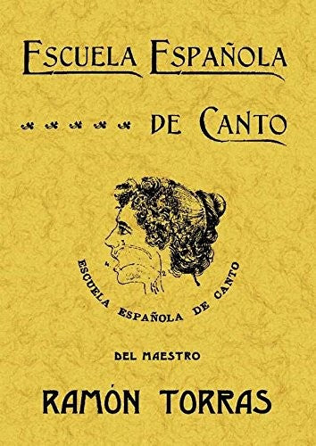escuela espanola de canto [Paperback]