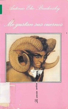 Me Gustan Sus Cuernos [Paperback] Brailovsky, Antonio E.
