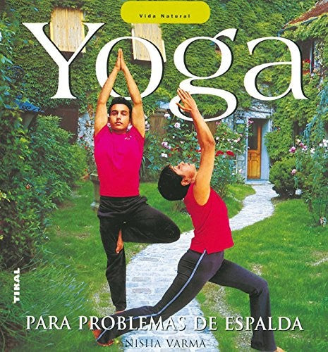 Yoga Para Problemas De Espalda(Vida Natural)