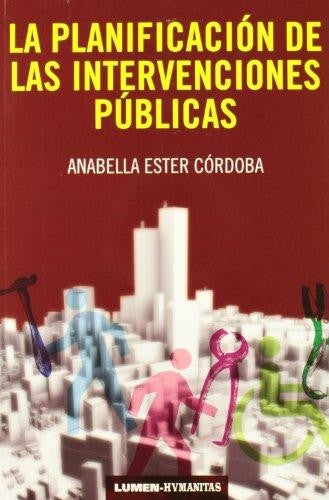 PLANIFICACION DE LAS INTITUCIONES PUBLICAS, LA (Spanish Edition) [Paperback] Córdoba, Anabella Ester
